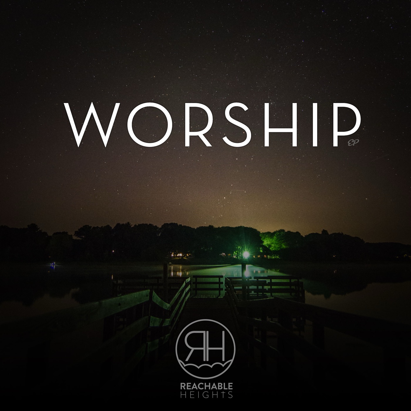 Worship EP cover — the word WORSHIP over a long-exposure night photograph of a dock